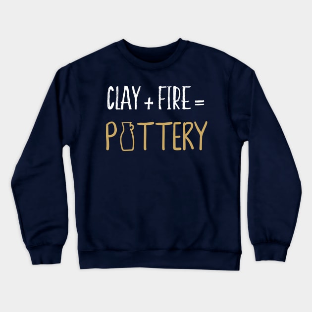 Clay & Fire Pottery TShirt - Ceramic Studio Shirt Crewneck Sweatshirt by Teequeque